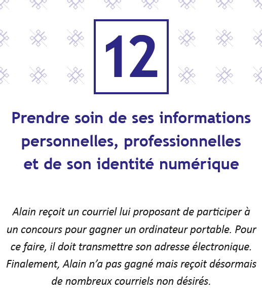 Prendre soin de ses informations personnelles, professionnelles et de son identité numérique